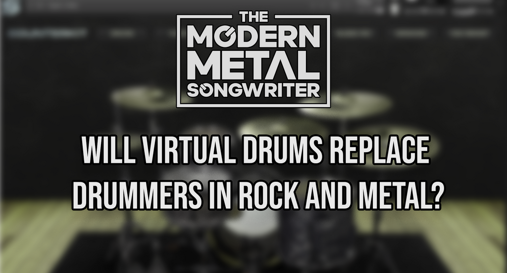 Will Virtual Drums Replace Drummers in Rock and Metal?
