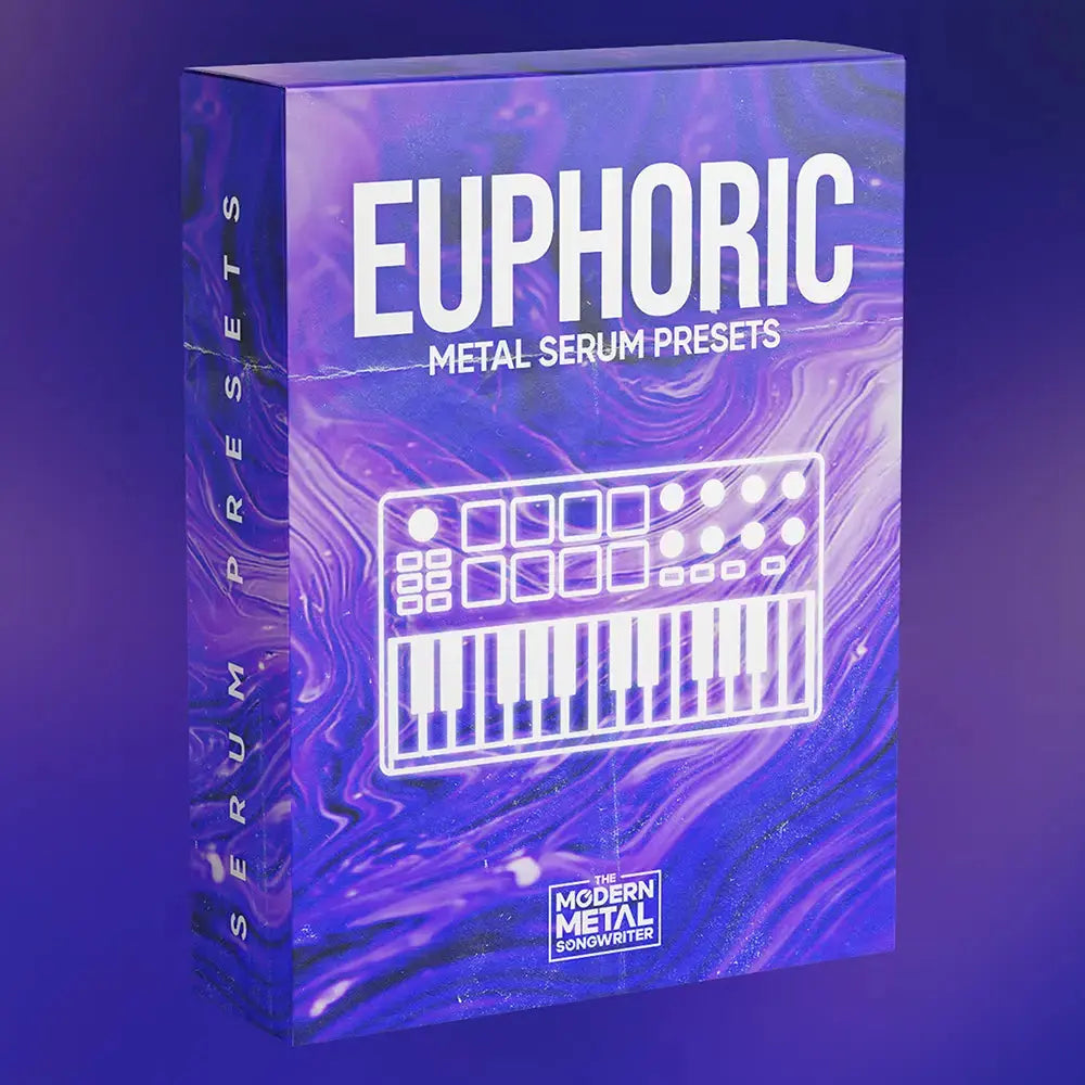 Euphoric: Metalcore Serum Presets ModernMetalSongwriter