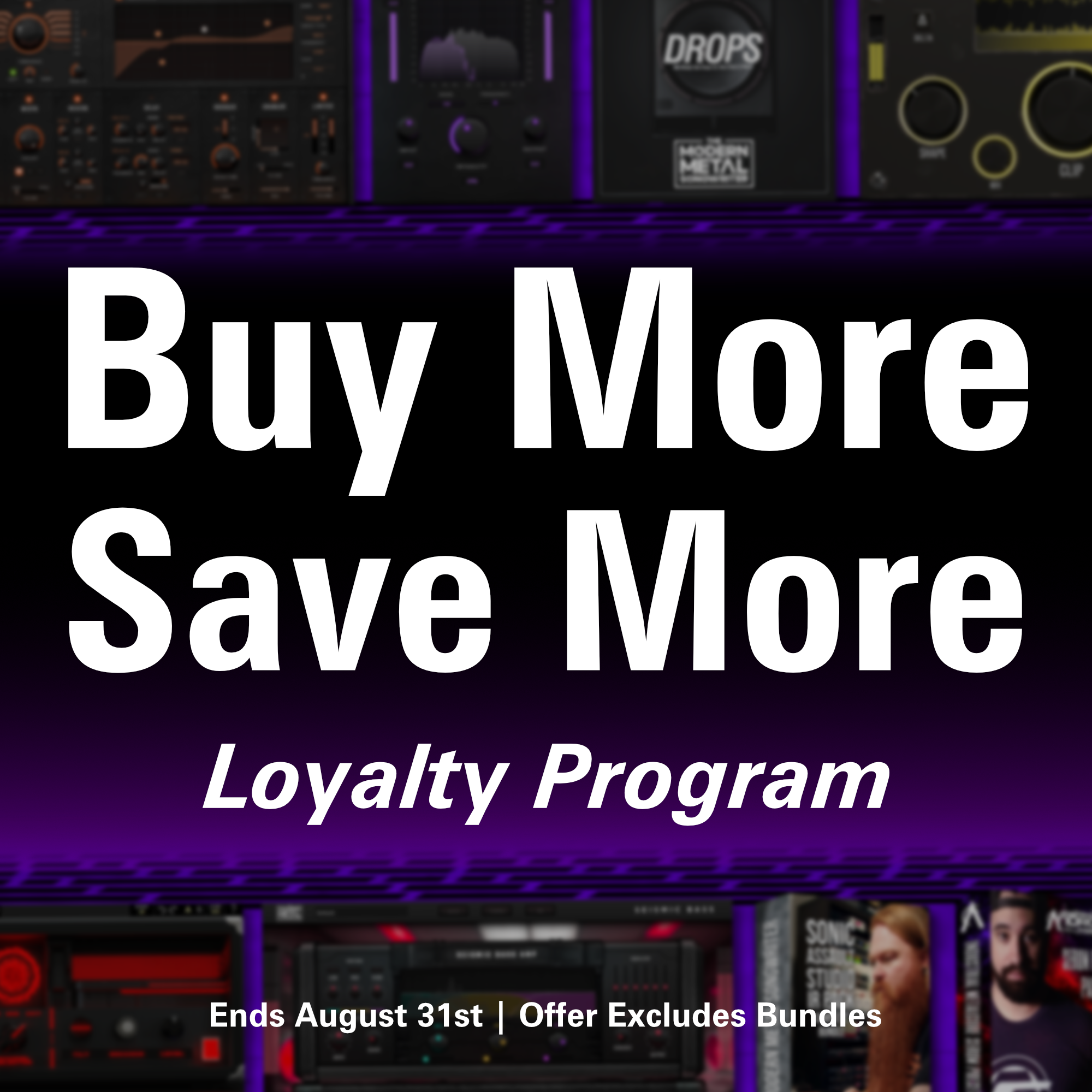 Buy More, Save More Loyalty Program